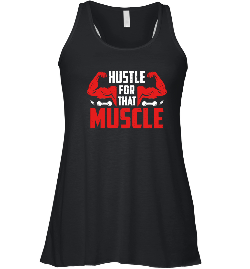 Hustle for that muscle Women's Flowy Tank Top