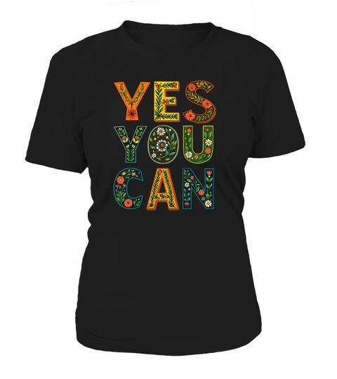Yes You Can 11 Women's T-Shirt