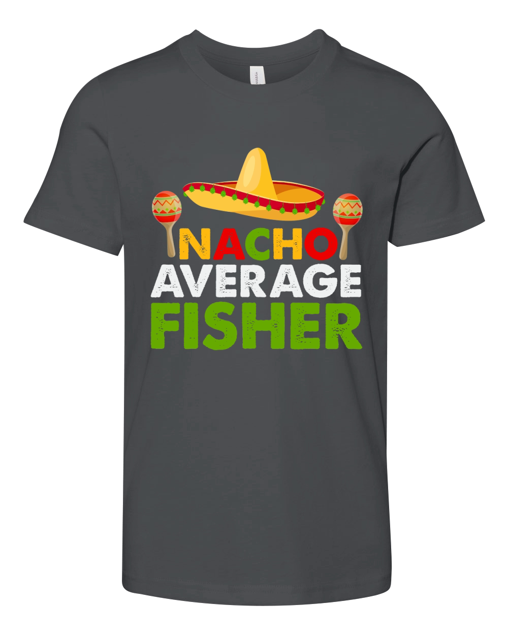 Nacho average fisher Youth Unisex Jersey Tee