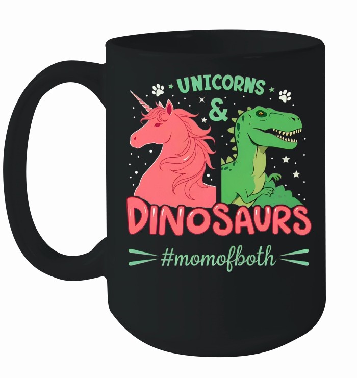 Unicorns And Dinosaurs #momofboth Ceramic Mug