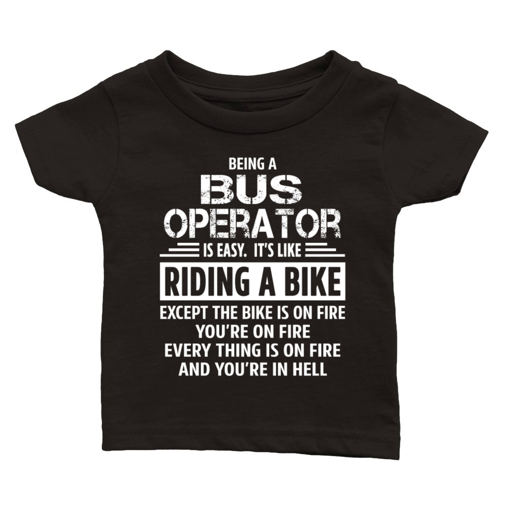 Bus Operator Classic Baby Crewneck T-shirt