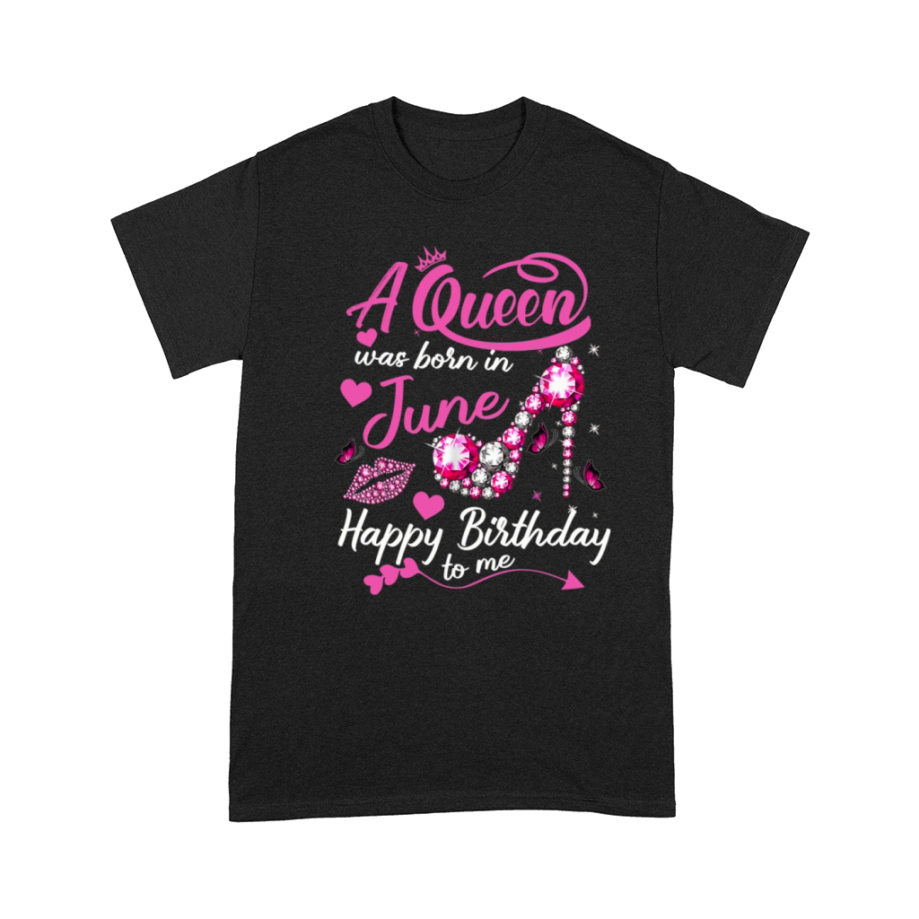 A queen was born in june Comfort T-shirt