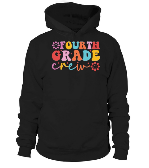 Fourth grade crew Hoodie Unisex
