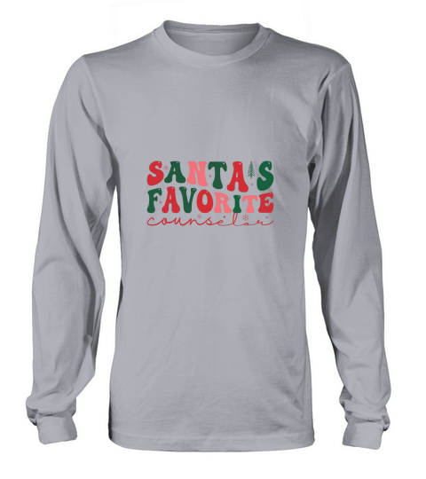 Christmas Counselor Santas Favorite (1) Long sleeved Unisex