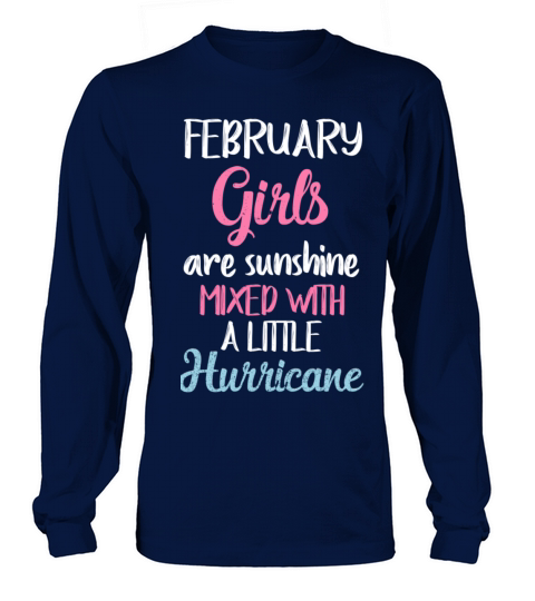 February girls are sunshine Long sleeved Unisex