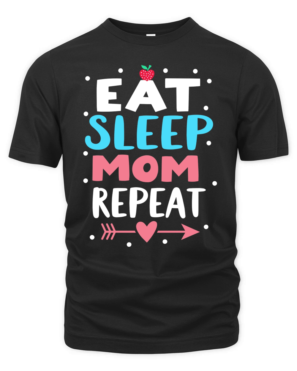 Eat sleep mom repeat Organic Unisex T-shirt