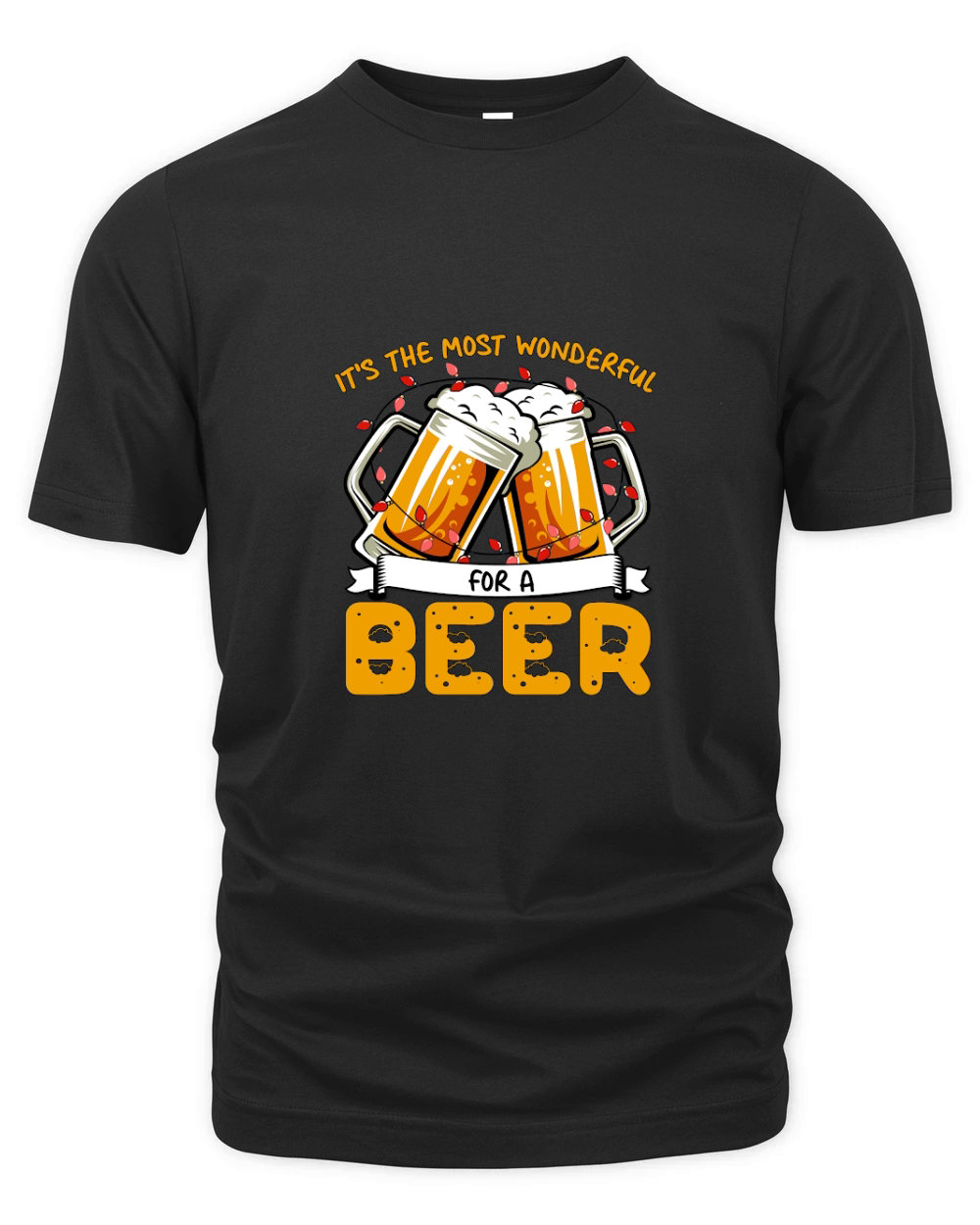 Its the most wonderful for a beer Organic Unisex T-shirt