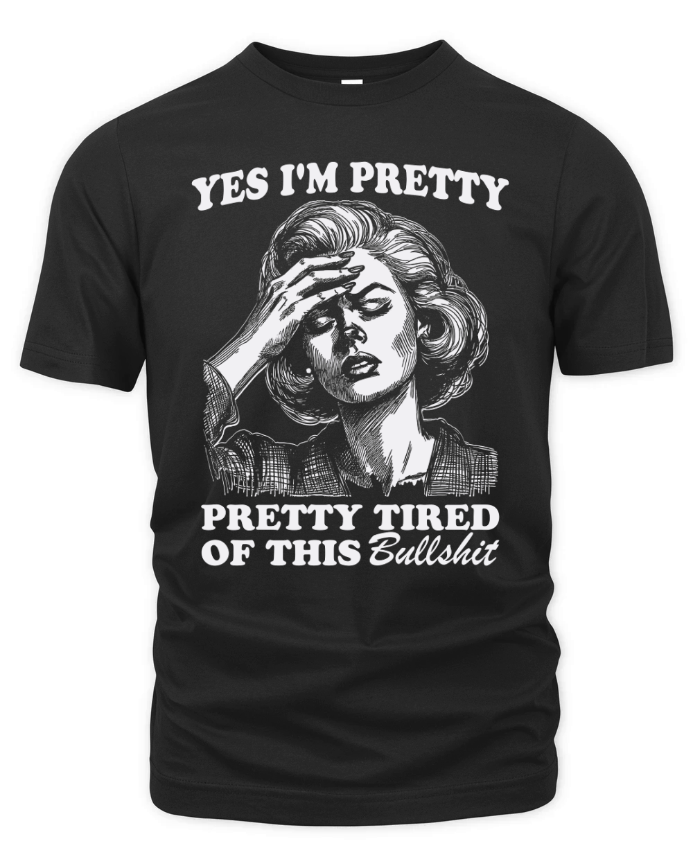 Pretty Tired Of This BS D White Organic Unisex T-shirt