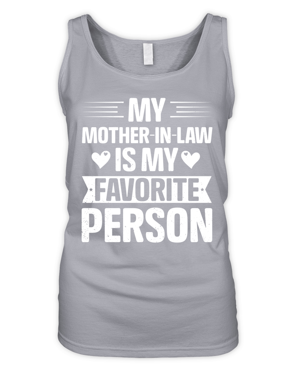 My Mother In Law is my Favorite Person Organic Women's Tank Top