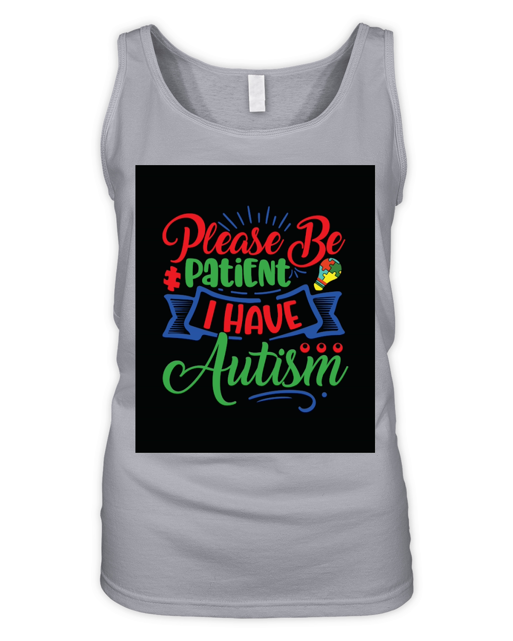 Please be patient i have autism Organic Women's Tank Top
