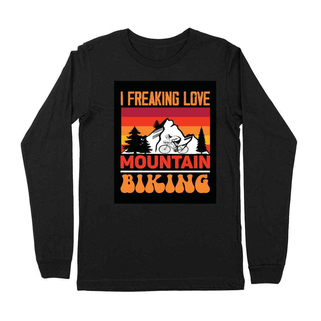 I freaking love mountain biking  camping Premium Long Sleeve