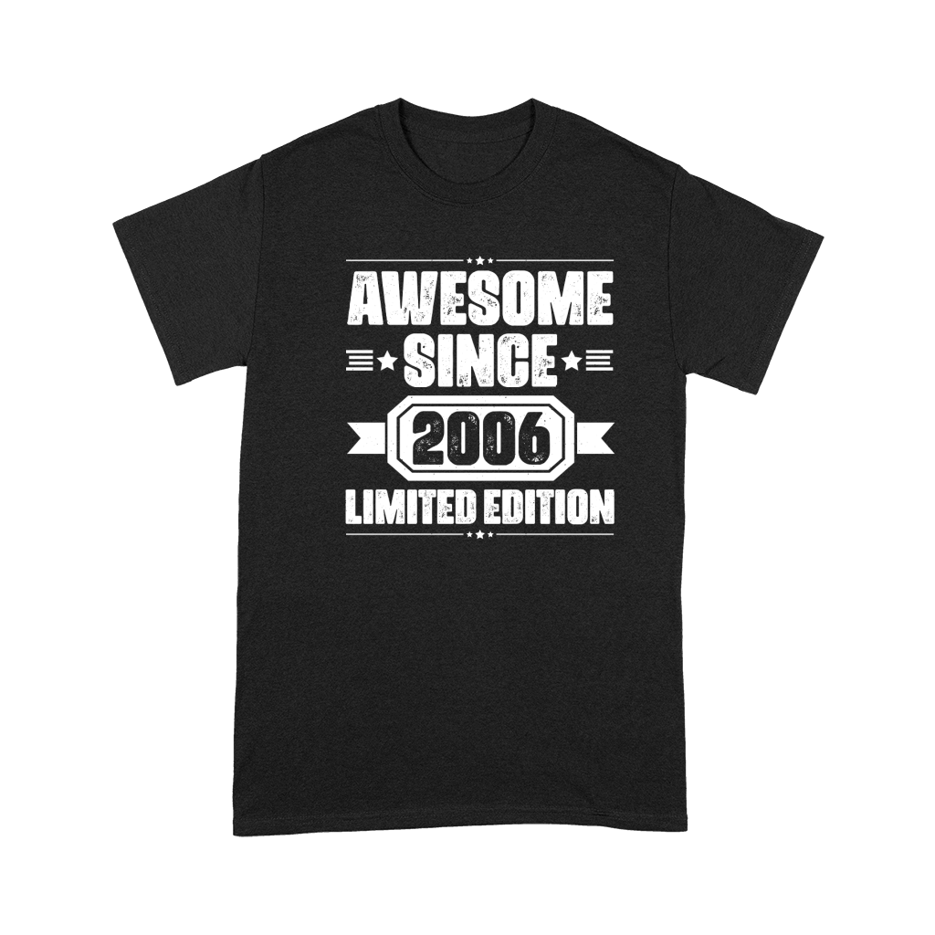 Awesome Since 2006 Limited Edition Birthday T Shirt Design (2) Premium T-shirt