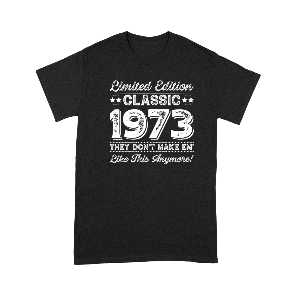 Limited Edition Classic 1973 Birthday Premium T-shirt
