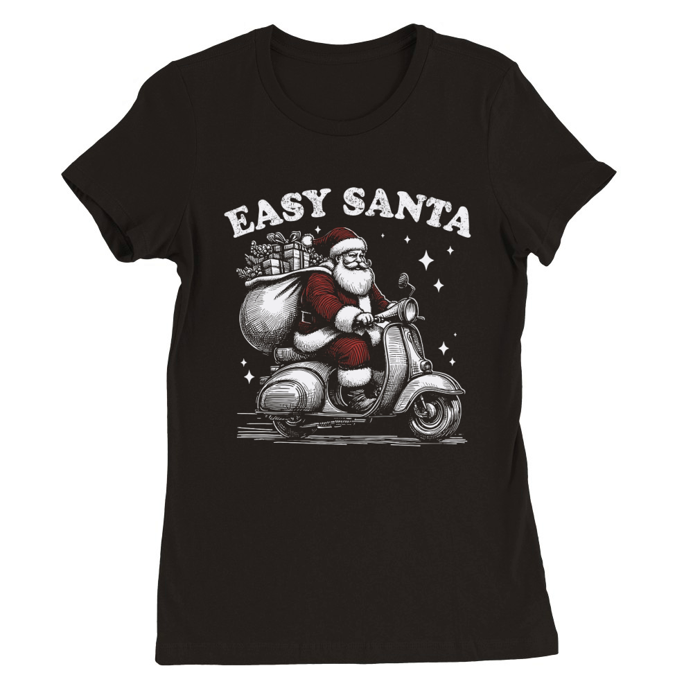 Easy Santa Riding Scooter D Color Premium Womens Crewneck T-shirt