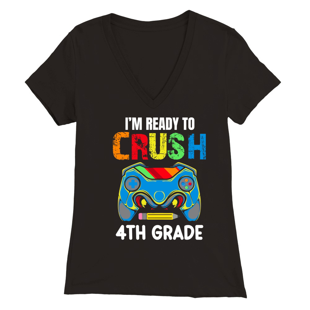 Im Ready to Crush 4th Grade Premium Womens V-Neck T-shirt