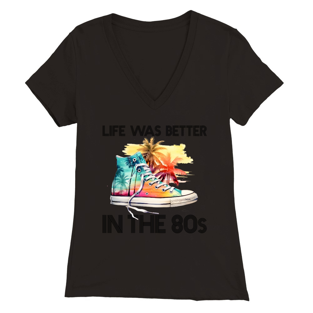 Life Was Better In 80s Retro Sneakers Premium Womens V-Neck T-shirt