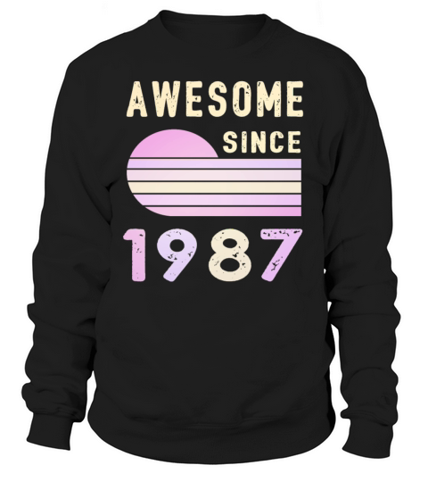 1987 Birthday Retro Vintage Gift original Sweatshirt Unisex