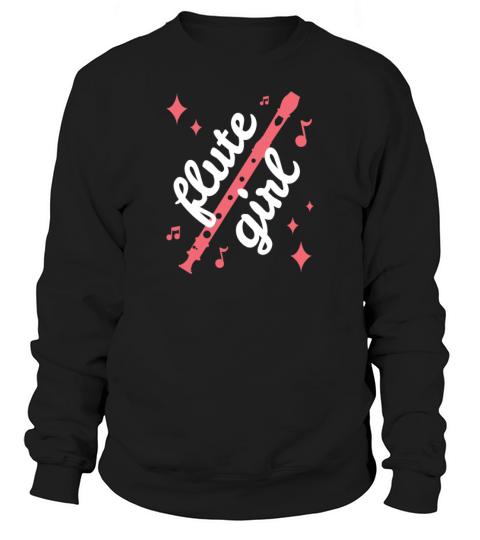flute girl flute flute flutist recorder wind music Sweatshirt Unisex