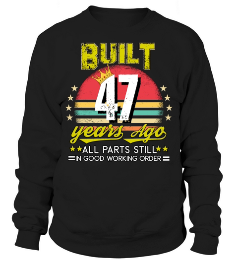 Vintage Birthday 47 Sweatshirt Unisex