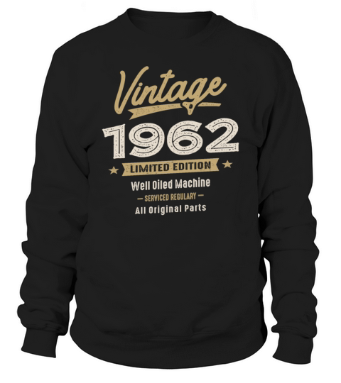 Vintage Born in 1962 - 60th Birthday Retro Classic Sweatshirt Unisex