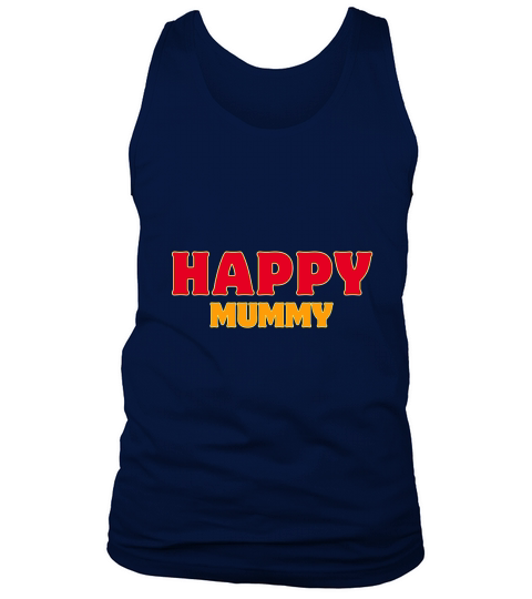 Happy mummy Tank Top Unisex