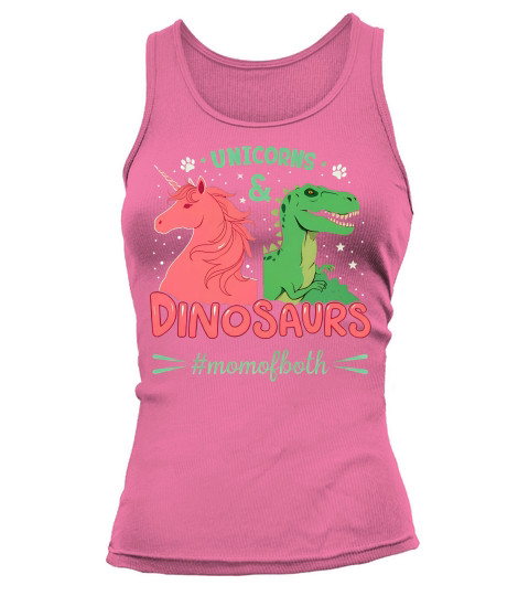 Unicorns And Dinosaurs #momofboth Tank top Woman