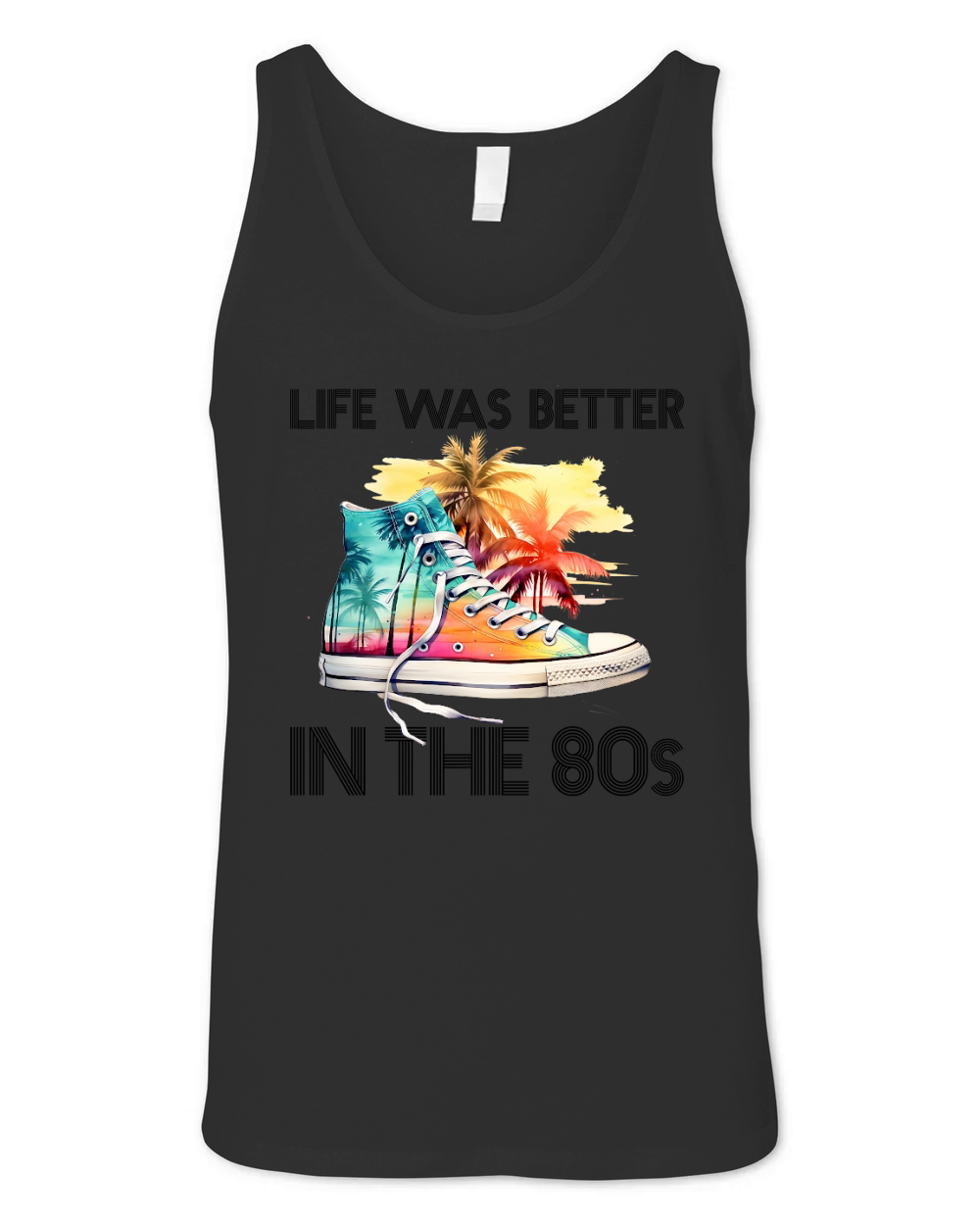Life Was Better In 80s Retro Sneakers Unisex Jersey Tank
