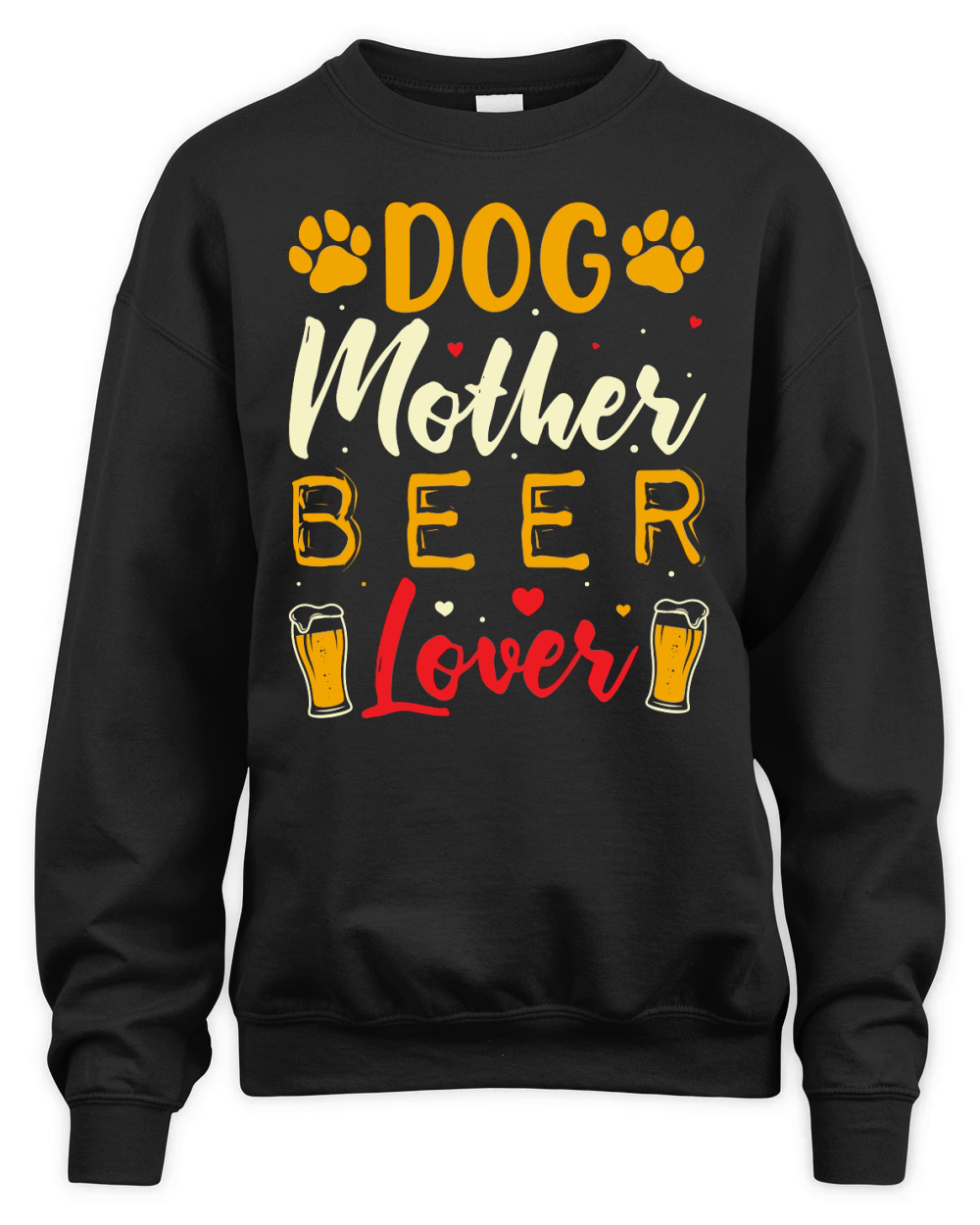 Dog Mother Beer Lover T Shirt Design (1) Unisex Premium Crewneck Sweatshirt