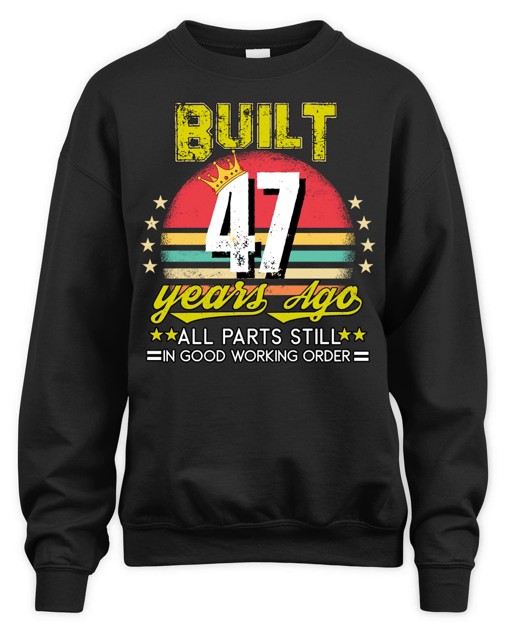 Vintage Birthday 47 Unisex Premium Crewneck Sweatshirt