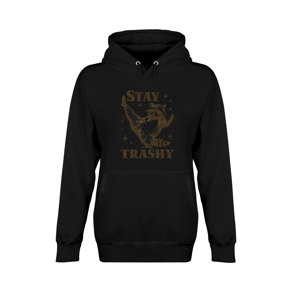 Stay trashy Unisex Premium Pullover Hoodie
