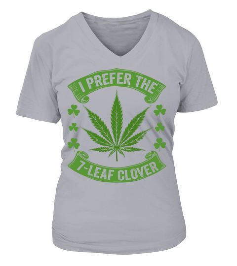 I PREFER THE 7 LEAF CLOVER V-neck T-Shirt Woman