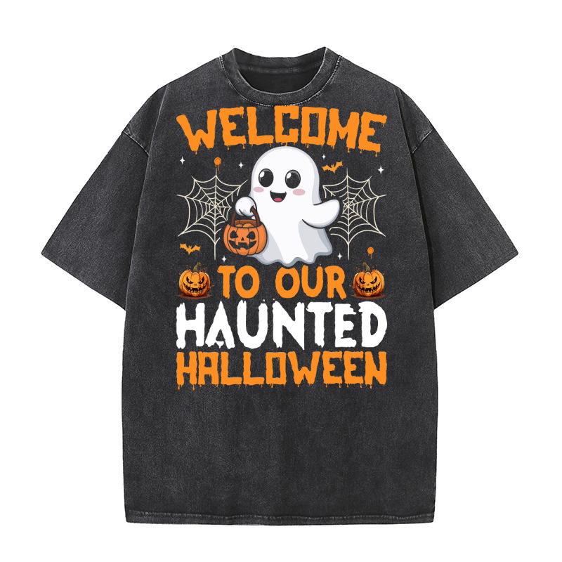welcome to our haunted halloween Washed T-Shirt
