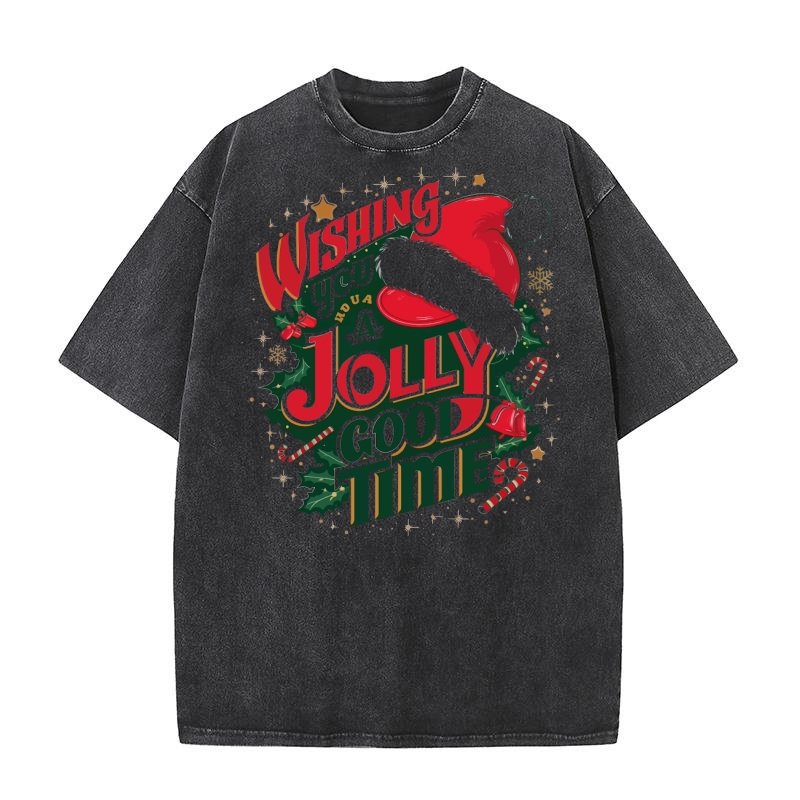 Wishing you a jolly good time Washed T-Shirt
