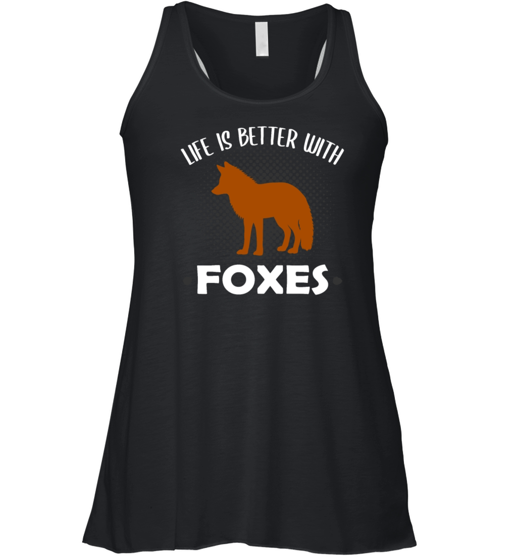 Fox Forest Animal Lovers Quote Gift Women's Flowy Tank Top