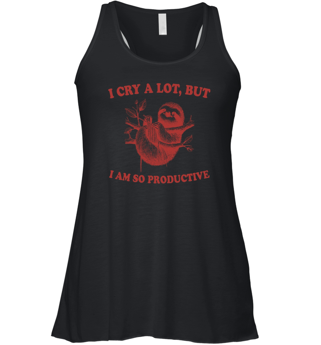 I cry a lot,but i am so productive 20 Women's Flowy Tank Top
