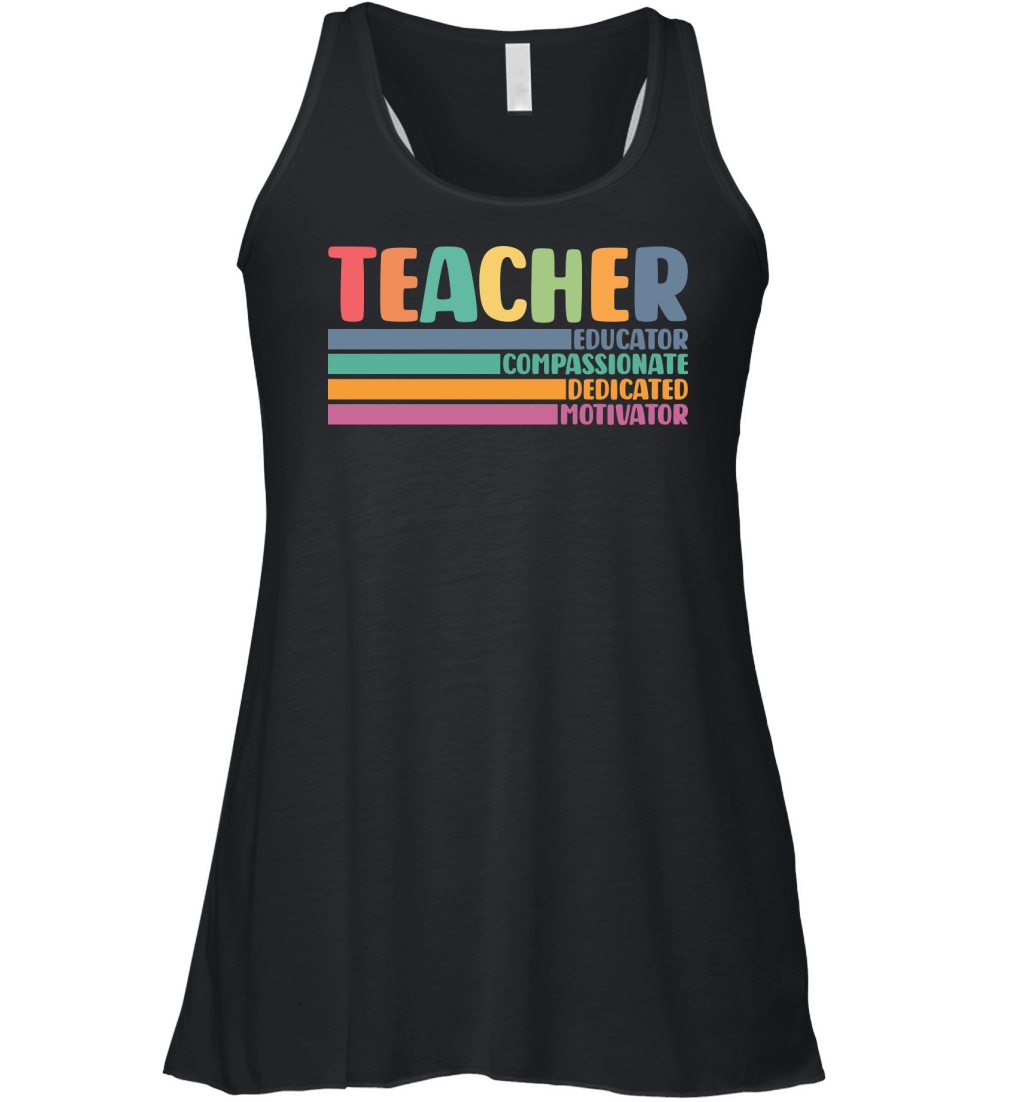 Teacher Educator Compassionate Dedicated Motivator Women's Flowy Tank Top