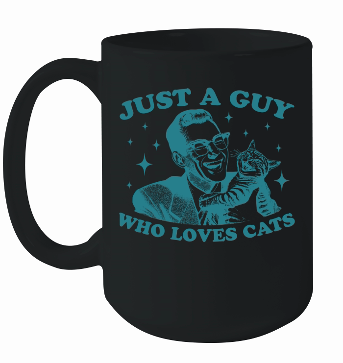 Just A Guy Who Loves Cats L Green Ceramic Mug