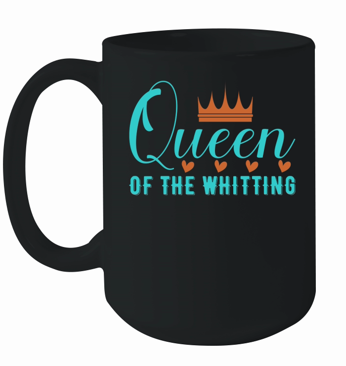 Queen Of The Whittling Ceramic Mug