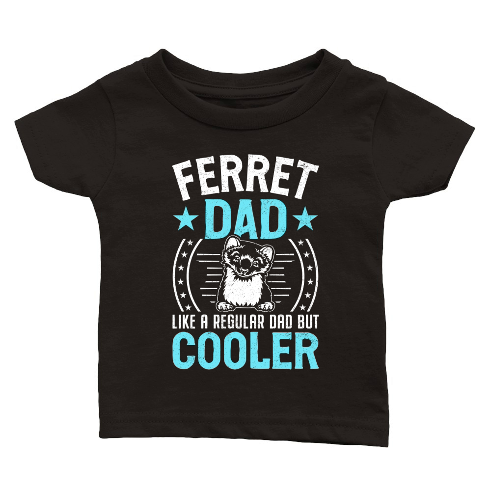 Ferret dad like a regular dad but cooler (5) Classic Baby Crewneck T-shirt