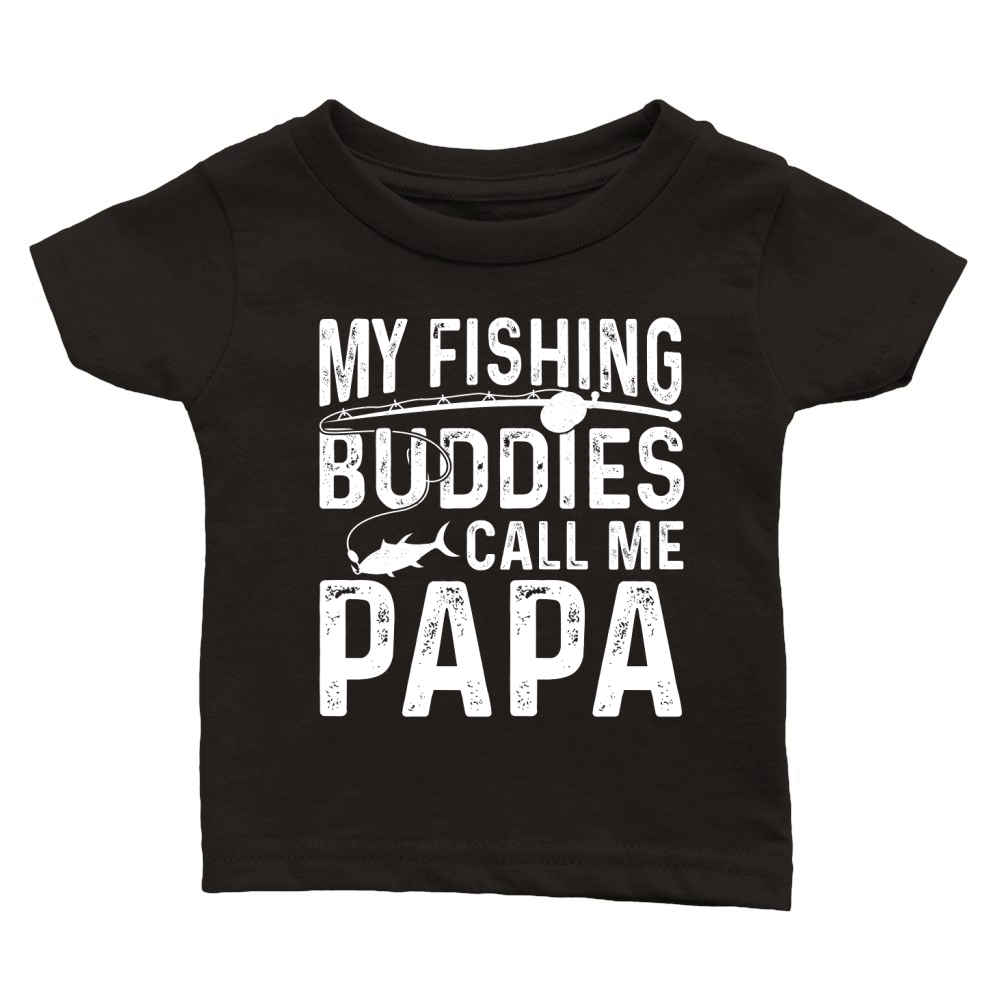 My Fishing Buddies Call Me Papa 01 Classic Baby Crewneck T-shirt