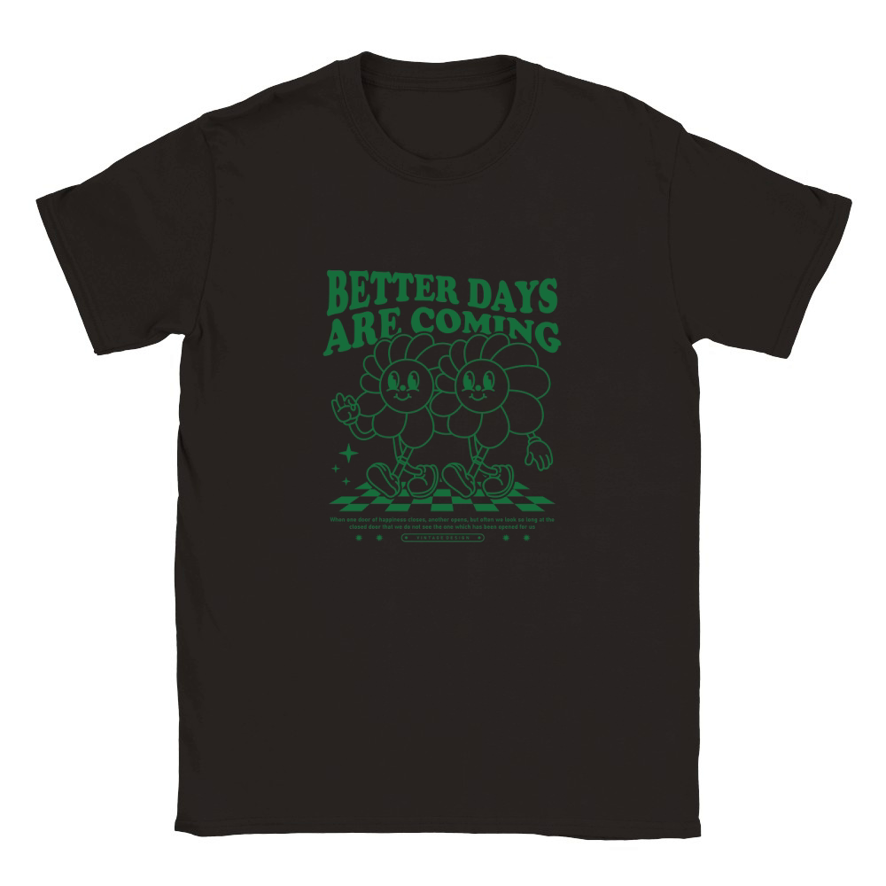 better days are coming cartoon daisy flower Classic Kids Crewneck T-shirt