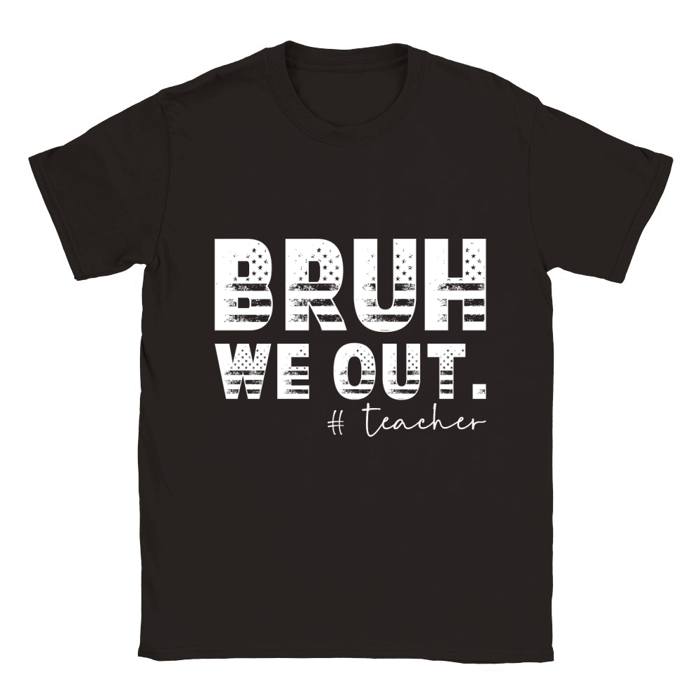 Bruh We out Teachers 03 Classic Kids Crewneck T-shirt
