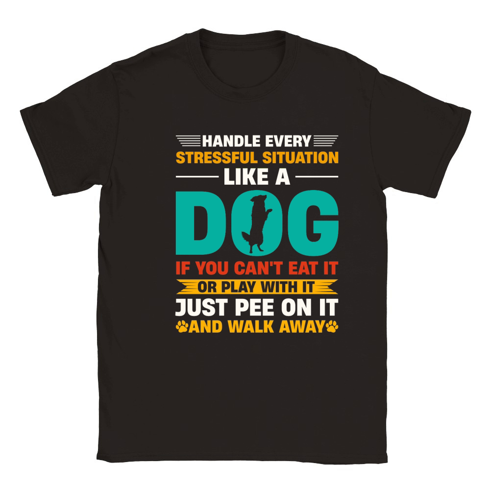Handle Every Stressful Situation Like A Dog T Shirt Design (1) Classic Kids Crewneck T-shirt