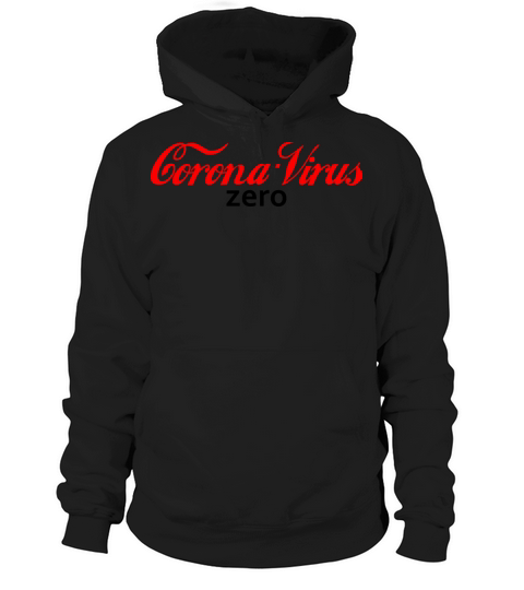 Coronavirus Zero Hoodie Unisex