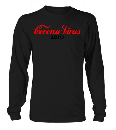 Coronavirus Zero Long sleeved Unisex