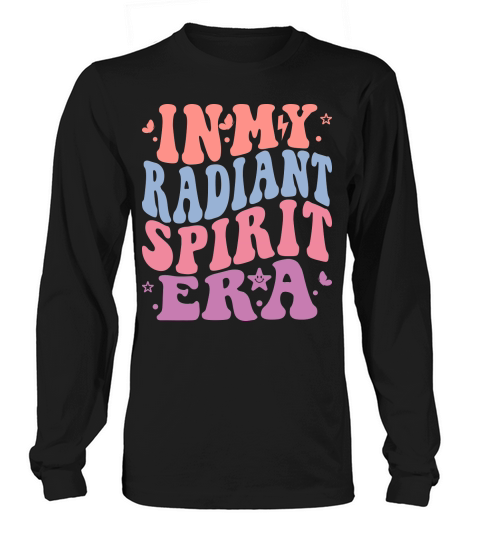 In My Radiant Spirit Era Long sleeved Unisex