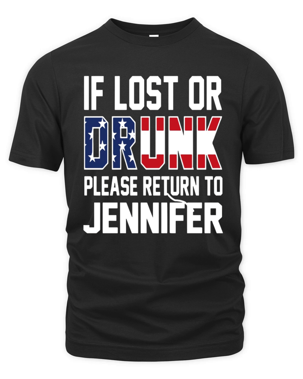 If lost or Drunk please return to Jennifer 4th of July Organic Unisex T-shirt