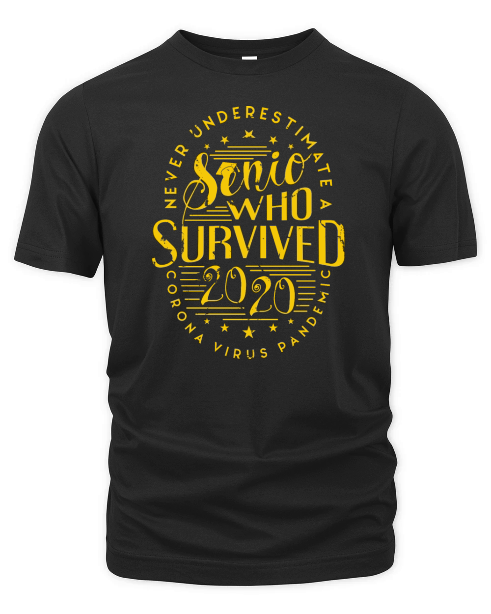 Never Underestimate a Senior 2020 Pandemic Organic Unisex T-shirt