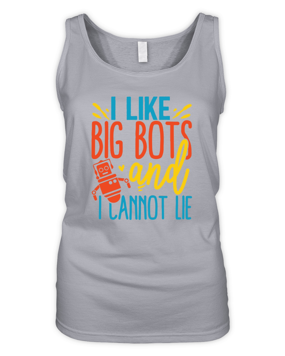 I like big bots & i cannot lie Organic Women's Tank Top