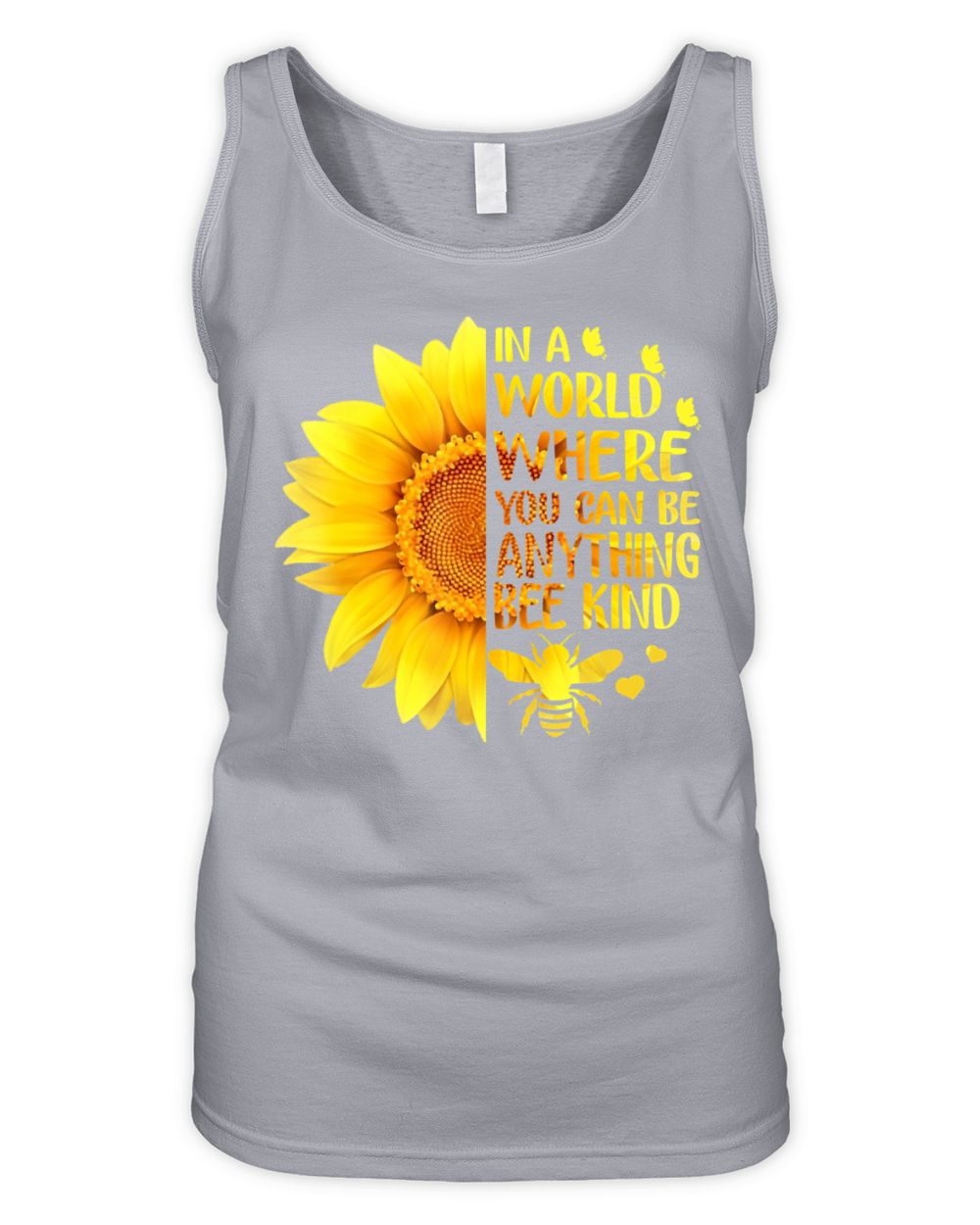 In A World Where You Can Be Anything Bee Sunflower Organic Women's Tank Top
